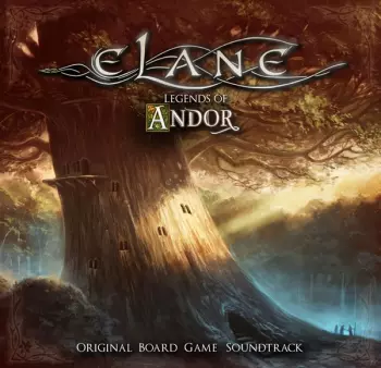 Elane: Legends Of Andor (Original Board Game Soundtrack)