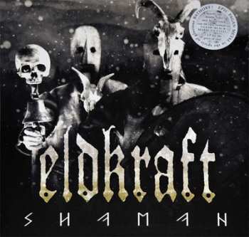 2LP Eldkraft: Shaman LTD | CLR