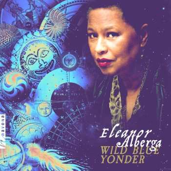 Album Eleanor Alberga: Wild Blue Yonder