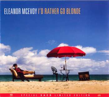 SACD Eleanor McEvoy: I'd Rather Go Blonde LTD