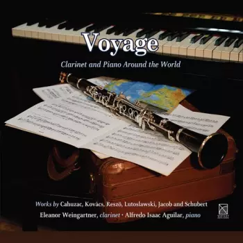 Voyage: Clarinet And Piano Around The World