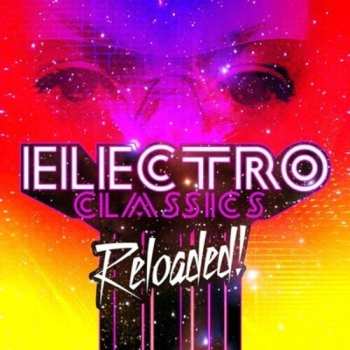 CD Electro Classics Reloaded /var: Electro Classics Reloaded /var