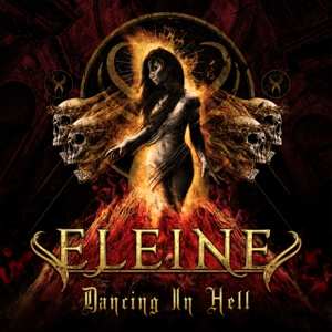 LP/CD/Dobozkészlet/MC Eleine: Dancing in Hell - Collector's Edition