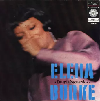 Elena Burke: De Mis Recuerdos