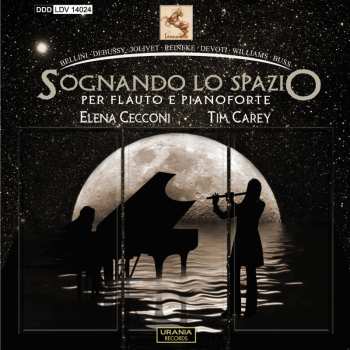 Album Elena Cecconi: Sognando Lo Spazio Per Flauto E Pianoforte