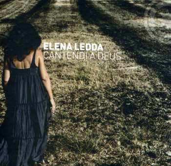 Album Elena Ledda: Cantendi A Deus