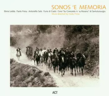Paolo Fresu: Sonos 'E Memoria