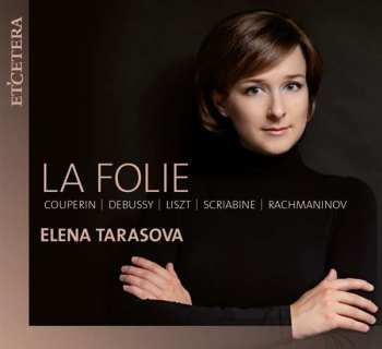 CD Claude Debussy: La Folie