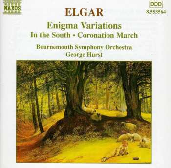 CD Sir Edward Elgar: Enigma Variations / In The South / Coronation March