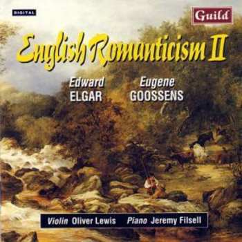 Album Elgar / Goossens / Lewis / Filsell: English Romanticism 2