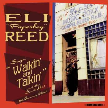 Album Eli "Paperboy" Reed: Sings Walkin' And Talkin' And Other Smash Hits!