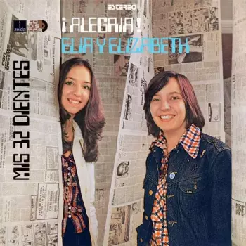 Elia Y Elizabeth: ¡Alegria!