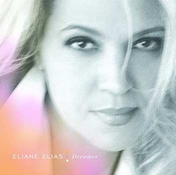 CD Eliane Elias: Dreamer LTD
