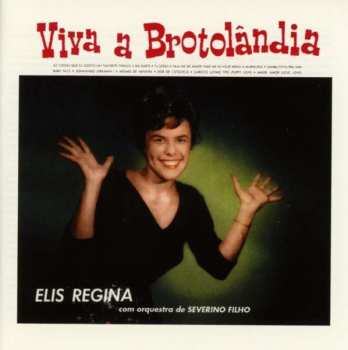 Album Elis Regina: Viva a Brotolandia / Poema De Amor 