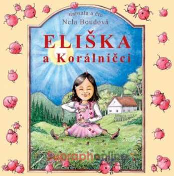 Album Nela Boudová: Eliška a Korálníčci
