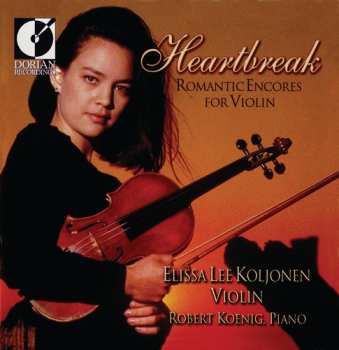 Album Elissa Lee Koljonen: Heartbreak - Romantic Encores for Violin