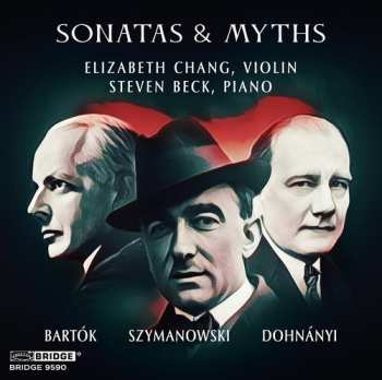 Album Elizabeth Chang, Steven Beck: Sonatas & Myths