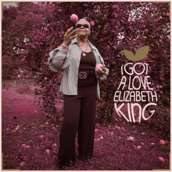 CD Elizabeth King: I Got A Love