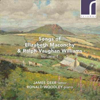 Album Ralph Vaughan Williams: Songs Of Elizabeth Maconchy & Ralph V.williams