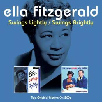 2CD/Dobozkészlet Ella Fitzgerald: Swings Lightly / Swings Brightly