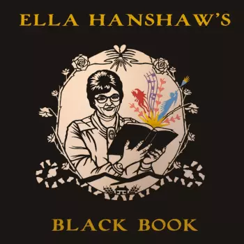 Ella Hanshaw: Ella Hanshaw's Black Book