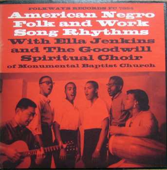 Album Ella Jenkins: American Negro Folk And Work Song Rhythms