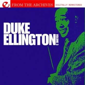 Album Ellington,duke: From The Archives 3