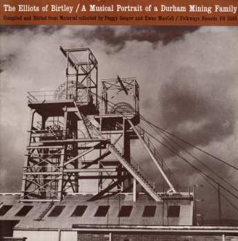 Album Elliot Family: The Elliots Of Birtley: A Musical Portrait