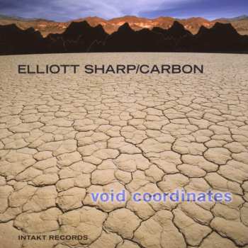 Album Elliott Sharp: Void Coordinates