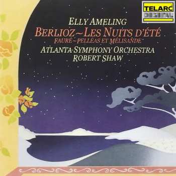 Album Atlanta Symphony Orchestra: Les Nuits D'été / Pelléas Et Mélisande