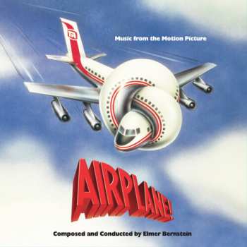 CD Elmer Bernstein: Airplane! (Music From The Motion Picture)