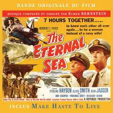 CD Elmer Bernstein: The Eternal Sea / Make Haste To Live (Original Motion Picture Soundtracks)