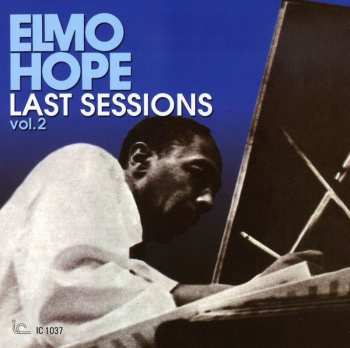 Album Elmo Hope: Last Sessions Vol. 2