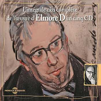 Album Elmore D: L'Intégrale Cåzi Complète de L'œuvre D'Elmore D En Cinq CD