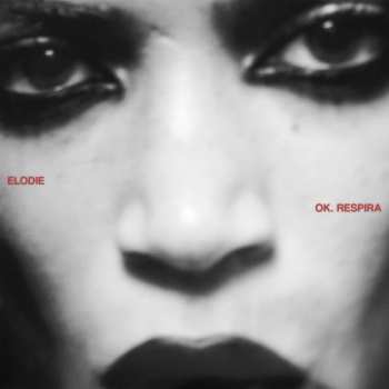 CD Elodie: Ok. Respira