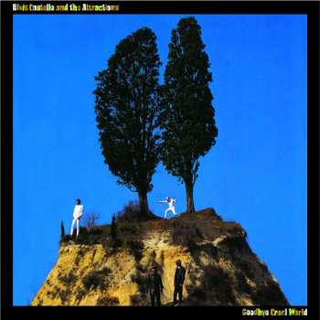 LP Elvis Costello & The Attractions: Goodbye Cruel World