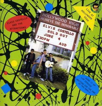 Album Elvis Costello & The Attractions: Live At Hollywood High