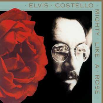 LP Elvis Costello: Mighty Like A Rose LTD | NUM | CLR