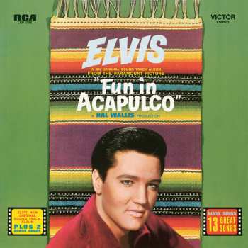Album Elvis Presley: Fun In Acapulco – Spliced Takes Special