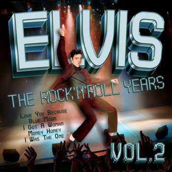 Album Elvis Presley: Белый Рок-н-Ролл (Пластинка 2)      The Early Years  White Rock 'N' Roll  Volume 2 