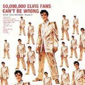 LP Elvis Presley: 50,000,000 Elvis Fans Can't Be Wrong (Elvis' Gold Records, Vol. 2)