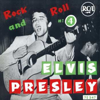 SP Elvis Presley: Rock And Roll N°4 LTD