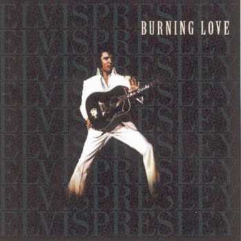 CD Elvis Presley: Burning Love