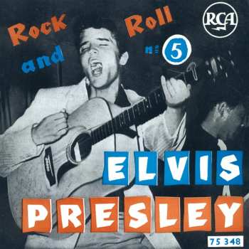SP Elvis Presley: Rock And Roll N° 5 LTD