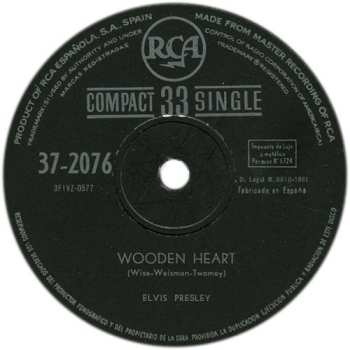 SP Elvis Presley: Wooden Heart = Corazón De Madera / What's She Really Like
