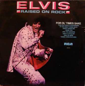 LP Elvis Presley: Raised On Rock / For Ol' Times Sake LTD
