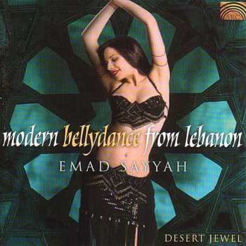 CD Emad Sayyah: Modern Bellydance From Lebanon
