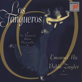 Album Emanuel Ax: Los Tangueros
