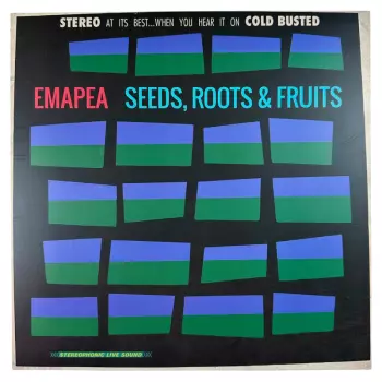 Seeds, Roots & Fruits