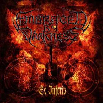Album Embraced By Darkness: Ex Inferis